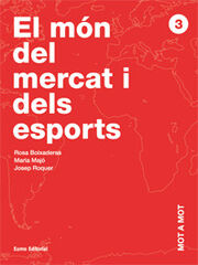 Mot a mot 3. El m&oacute;n del mercat i dels esports