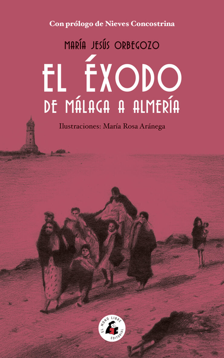 El éxodo de Málaga a Almería