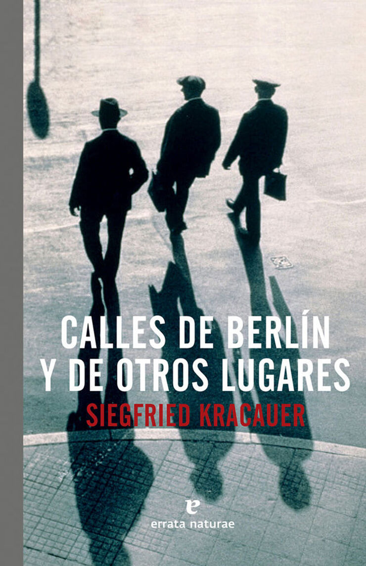 Calles de Berlín y de otras ciudades