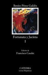 Fortunata y Jacinta I Fortunata y Jacinta I