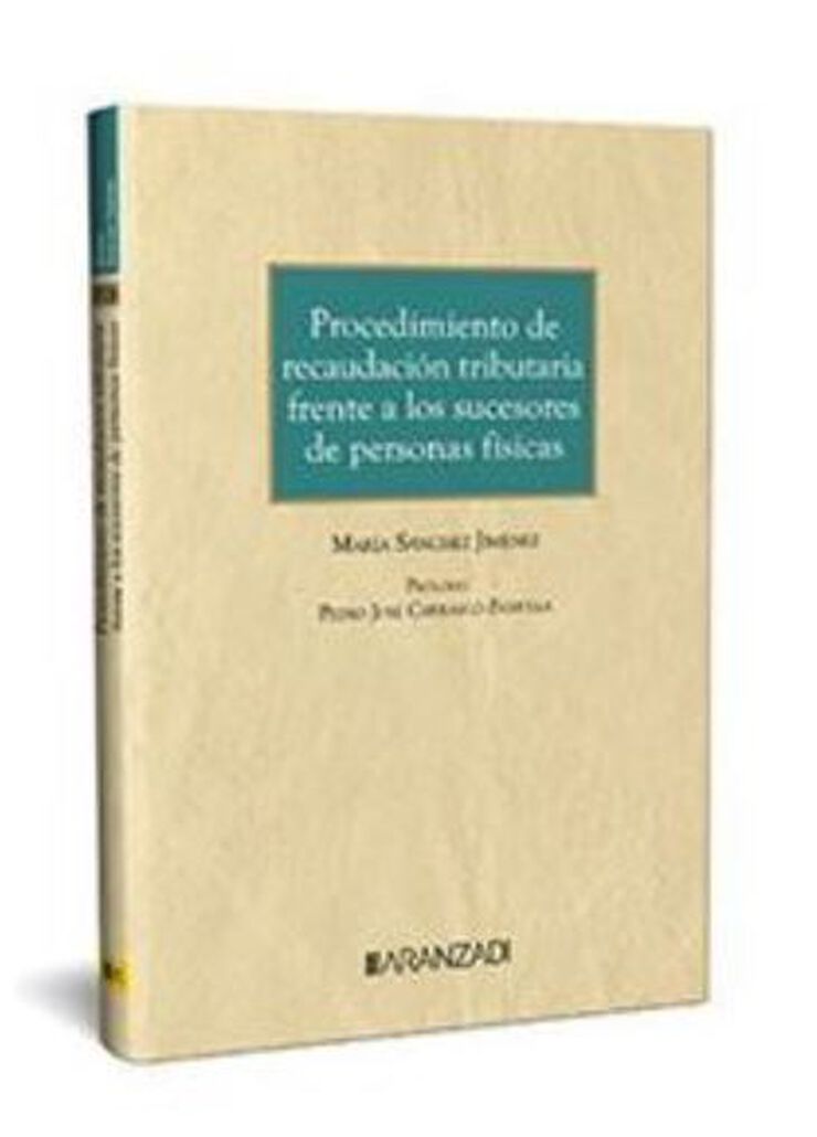 Procedimiento de recaudación tributaria frente a los sucesores de personas físicas