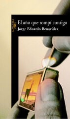 El año que rompí contigo El año que rompí contigo