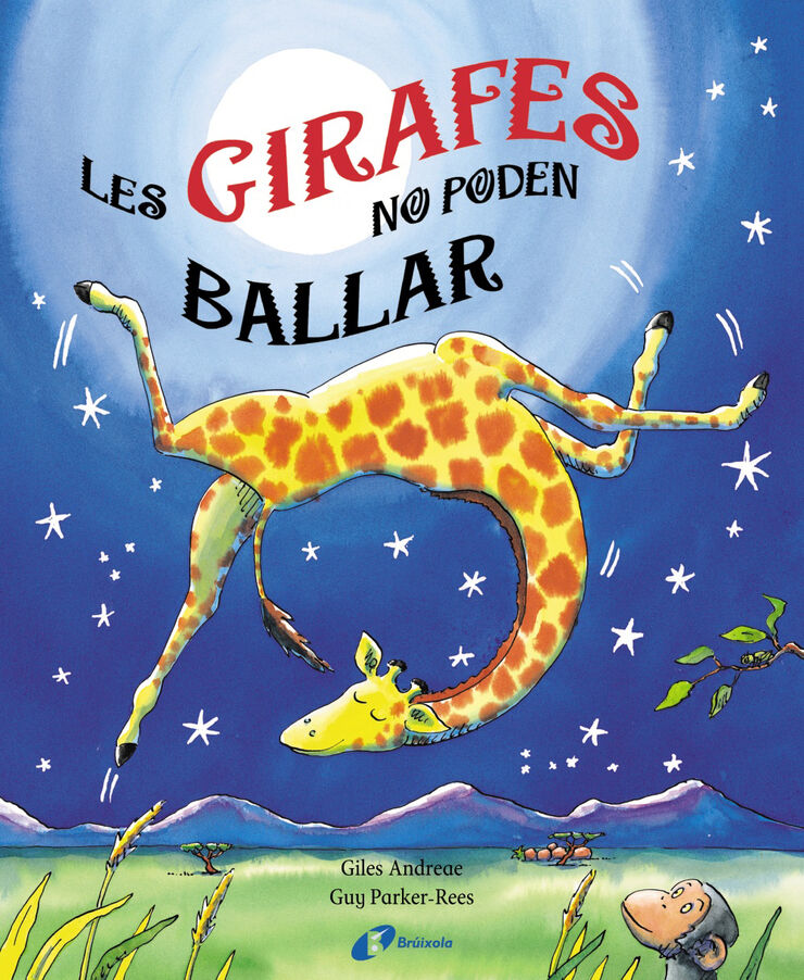 Les girafes no poden ballar Les girafes no poden ballar