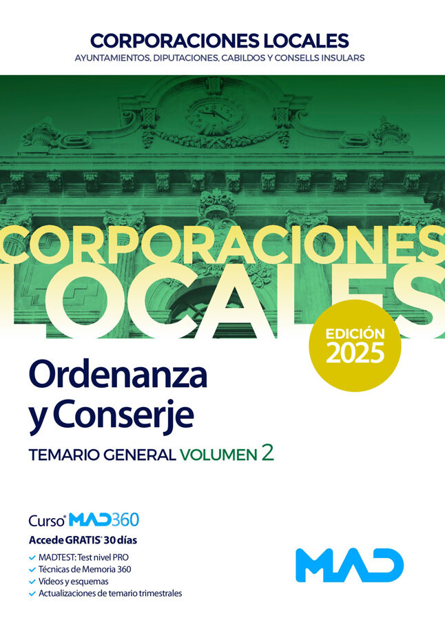 Ordenanza y Conserje de Ayuntamientos, Diputaciones y otras Corporaciones Locales. Temario general volumen 2