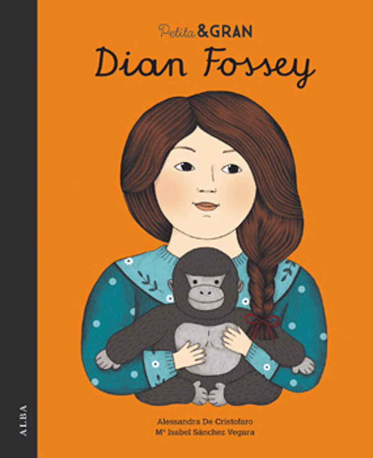 Petita & Gran Dian Fossey