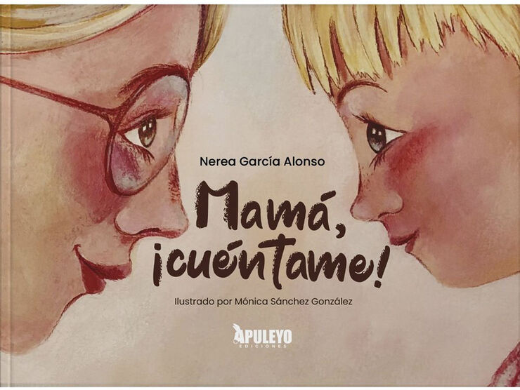 Mam&aacute;, &iexcl;Cu&eacute;ntame!