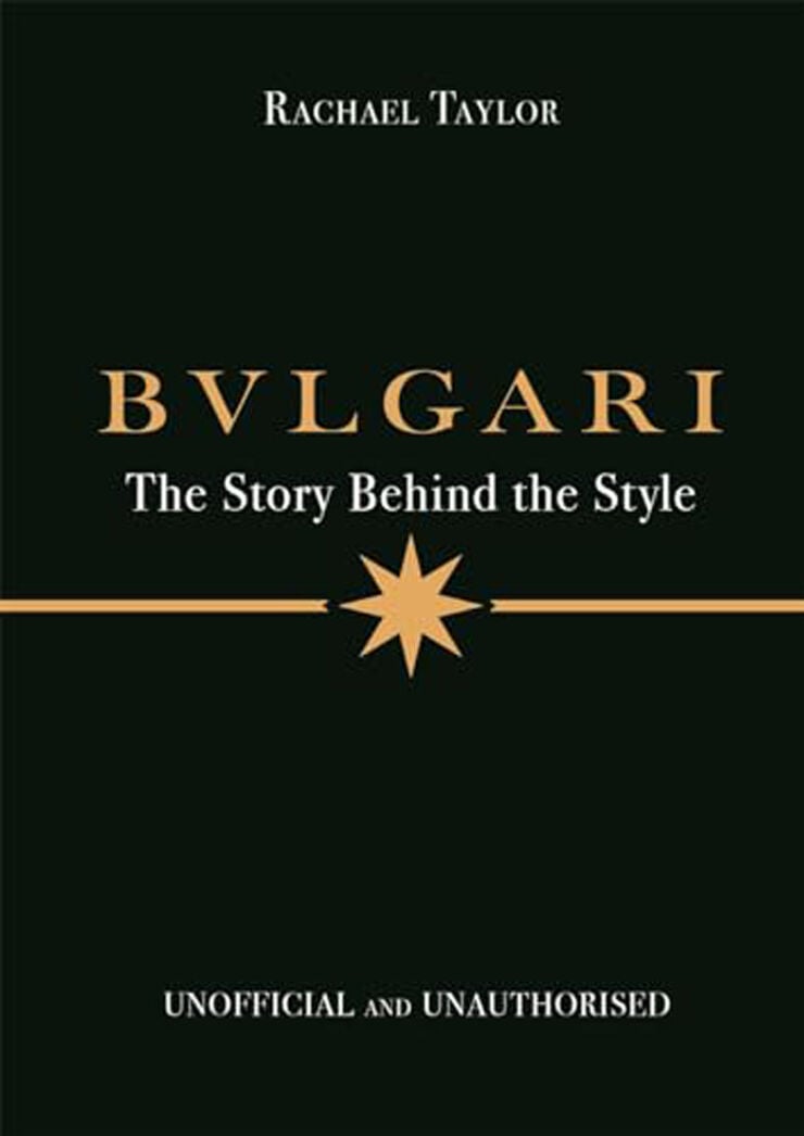 Bulgari: The Story Behind The Style