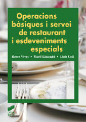 Operacions bésiques i servei de restaurant i esdeveniments especials Operacions bésiques i servei de restaurant i esdeveniments especials