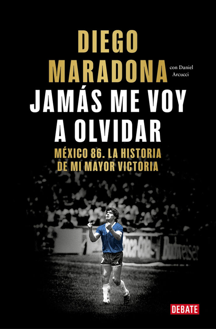 Jamás me voy a olvidar