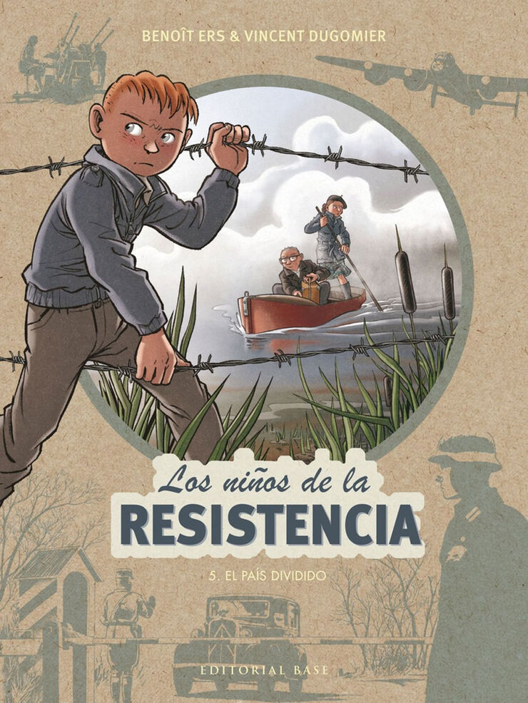 Los niños de la resistencia5. El país dividido