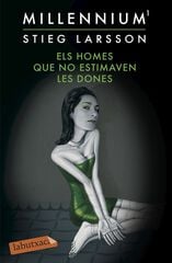 Els homes que no estimaven les dones Els homes que no estimaven les dones