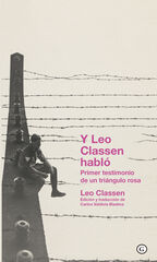 Y Leo Classen habló Y Leo Classen habló