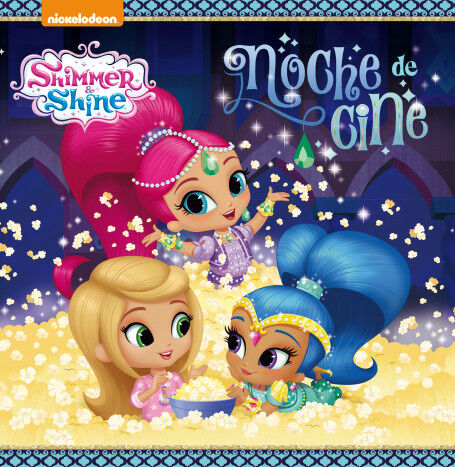 &iexcl;Noche de cine! (Un cuento de Shimmer & Shine)