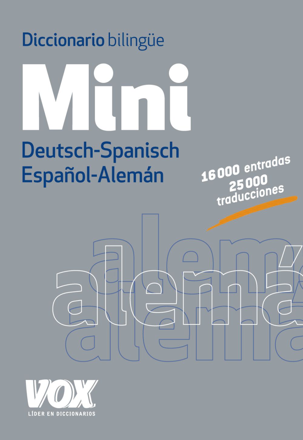 Diccionario Mini Espa&ntilde;ol-Alem&aacute;n Deutsch-