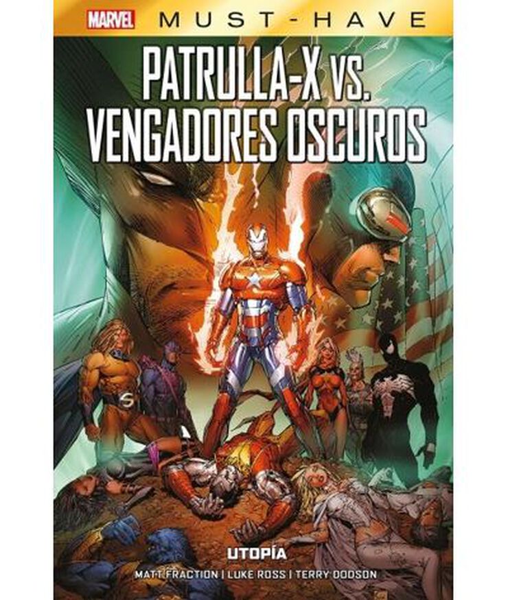 Patrulla-X vs. Vengadores Oscuros. Utopía