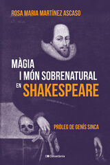 M&agrave;gia i m&oacute;n sobrenatural en Shakespeare