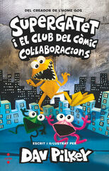 Supergatet i el club del còmic 4. Col·laboracions Supergatet i el club del còmic 4. Col·laboracions
