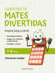 Cuaderno de mates divertidas 7-8 años Cuaderno de mates divertidas 7-8 años