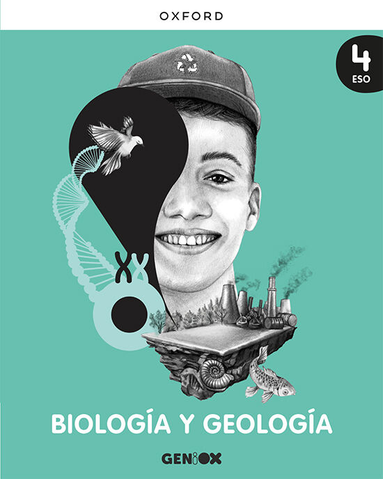 Biolog&iacute;a y Geolog&iacute;a 4&ordm; ESO. Libro del estudiante. GENiOX Comunitat Valenciana