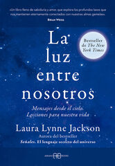 La luz entre nosotros La luz entre nosotros