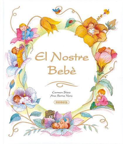 Nostre bebè, El Nostre bebè, El
