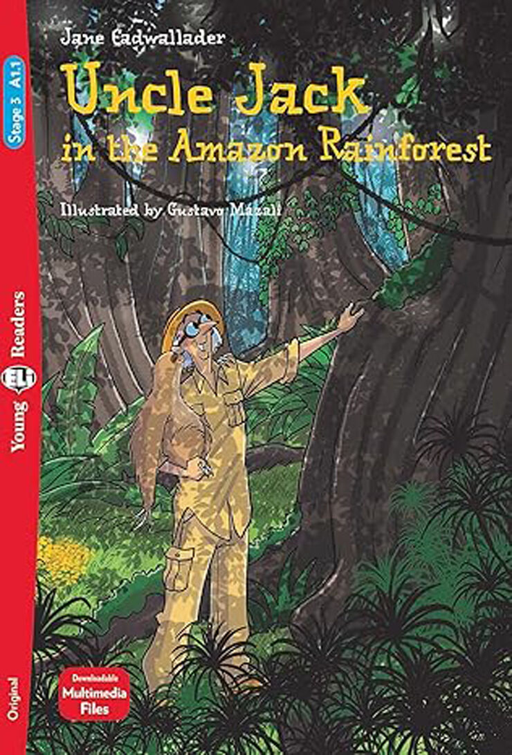 Uncle Jack in the Amazon rainforest