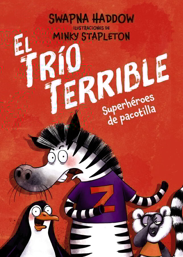 El Tr&iacute;o Terrible, 1. Superh&eacute;roes de pacotilla