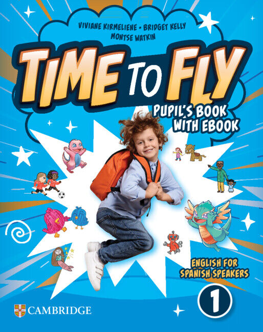 Time to Fly English for Spanish Speakers Level 4 Pupil's Book with eBook