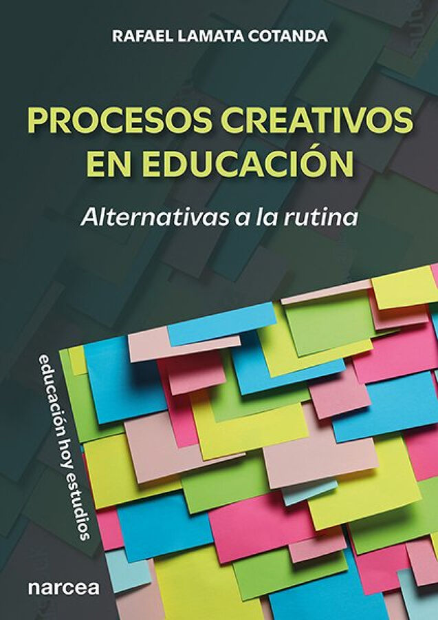 Procesos creativos en educaci&oacute;n