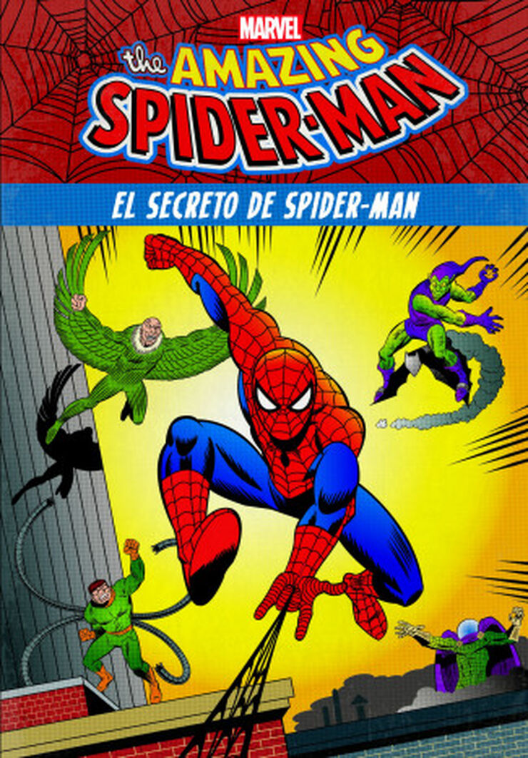 Spider-Man. El secreto de Spider-Man