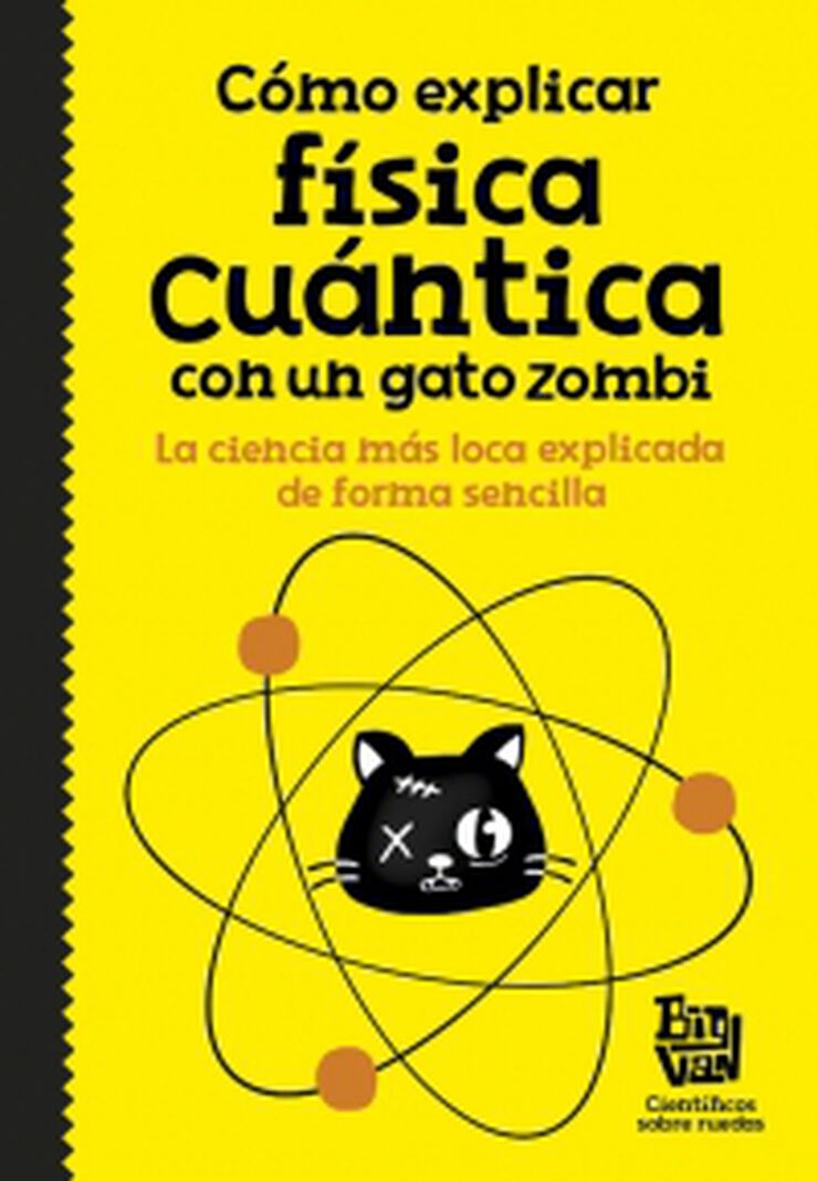 Cómo explicar física cuántica con un gat