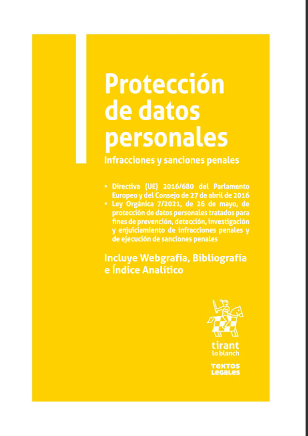 Protecci&oacute;n de datos personales. Infracciones y sanciones penales