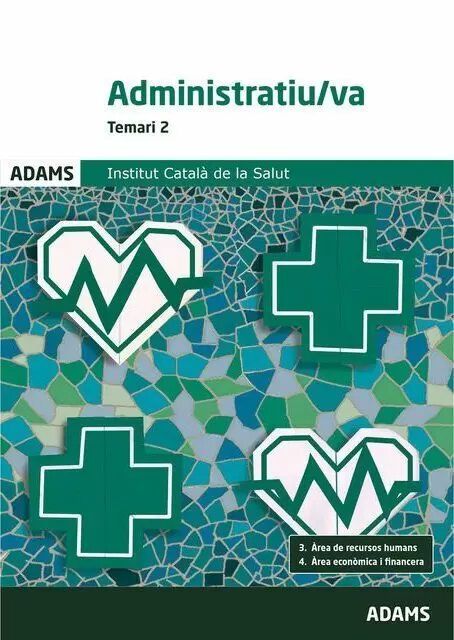 Administratiu/va Institut Catal&agrave; de la Salut temari 2