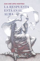 Respuesta está en el alma, La Respuesta está en el alma, La