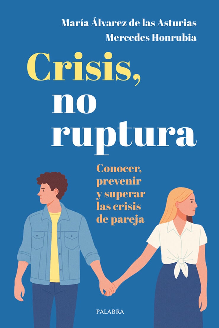 Crisis, no ruptura