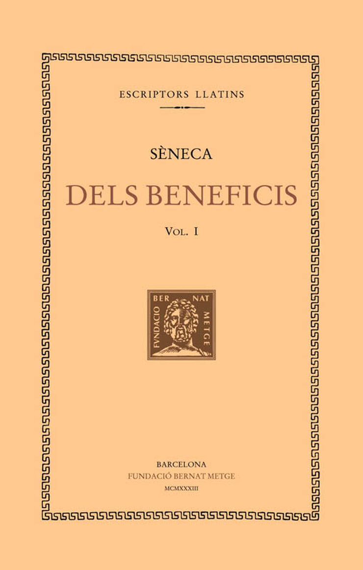 Dels beneficis, vol. I: llibres I-IV