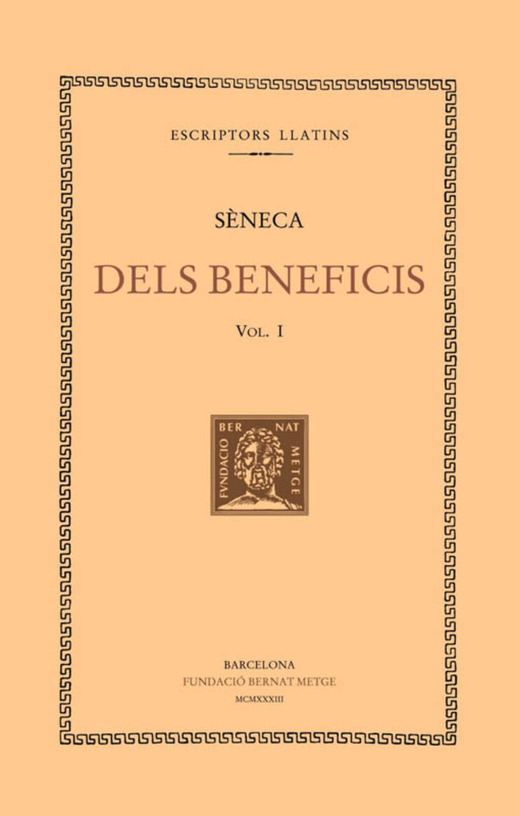 Dels beneficis, vol. I: llibres I-IV