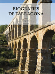 Biografies de Tarragona Biografies de Tarragona