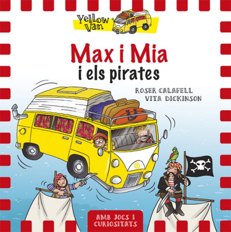 Yellow Van 2. Max i Mia i els pirates