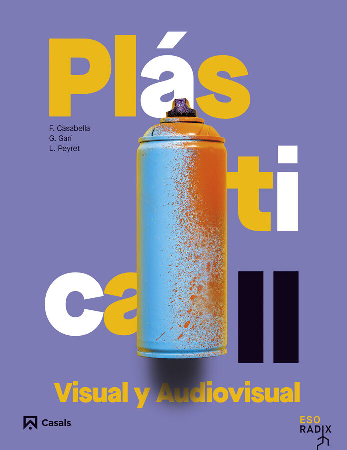 Pl&aacute;stica, Visual y Audiovisual II RADIX