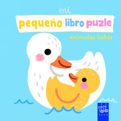 Mi peque&ntilde;o libro puzle. Animales beb&eacute;s