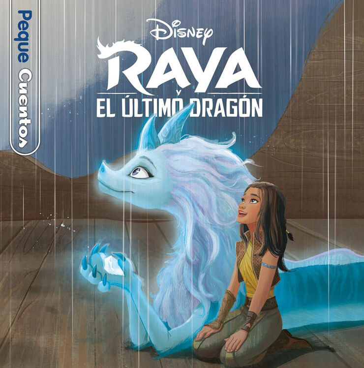 Raya y el último dragón. Pequecuentos