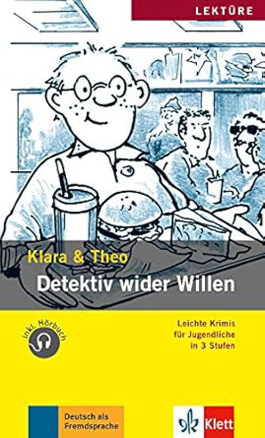 Detektiv Wider Willen Klara & Theo 1