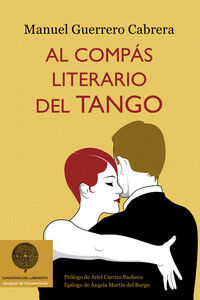 Al comp&aacute;s literario del tango
