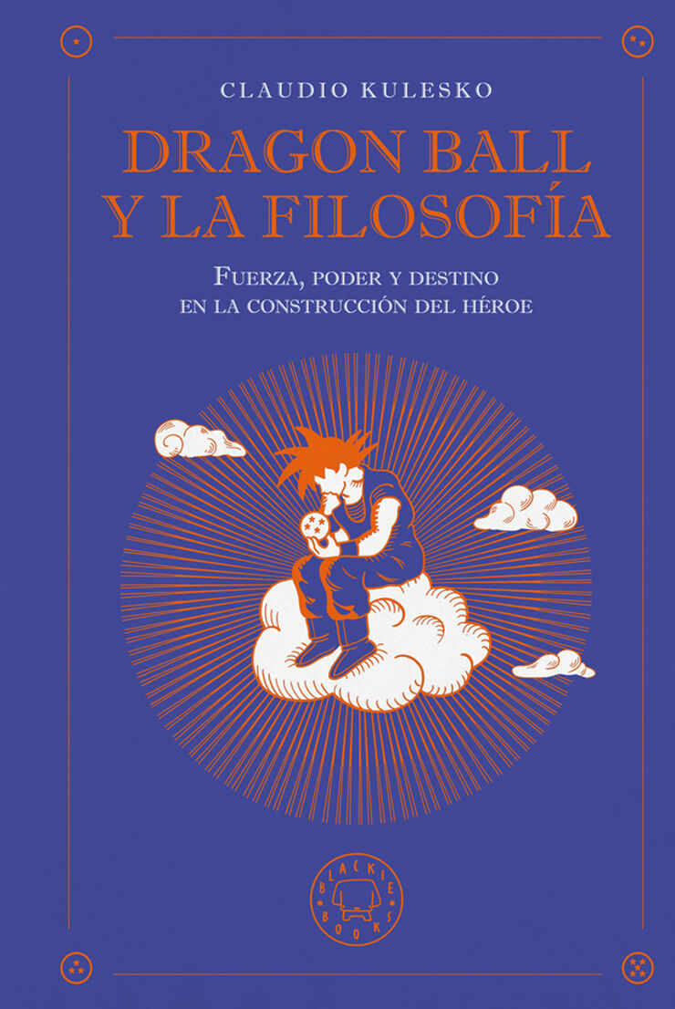 Dragon Ball y la filosof&iacute;a