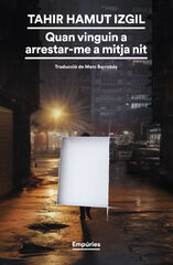 Quan vinguin a arrestar-me a mitja nit Quan vinguin a arrestar-me a mitja nit