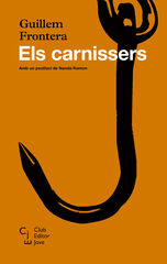 Els carnissers Els carnissers
