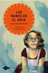 Manos en el agua, Las Manos en el agua, Las