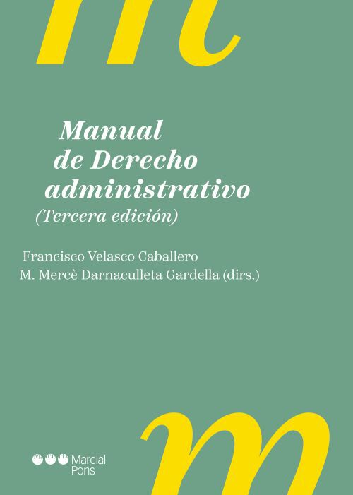 Manual de Derecho administrativo 3&ordf; ed.