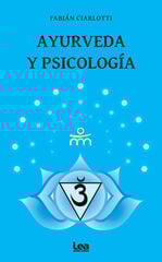 Ayurveda y psicología Ayurveda y psicología